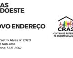 CRAS Sudoeste está em novo endereço