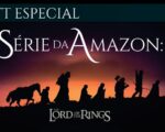 Fofoca: Amazon irá produzir uma série baseada no universo de Tolkien, dos livros de Senhor dos Anéis