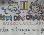 3ª edição da Festa das Crianças no bairro Candelária acontece sábado (12)