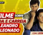 Filme Sobre Leandro E Leonardo Será Lançado Em 2020