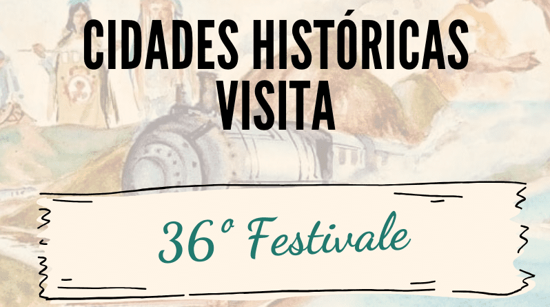 Cidades Históricas vai ao Serro, sede do 36º Festivale