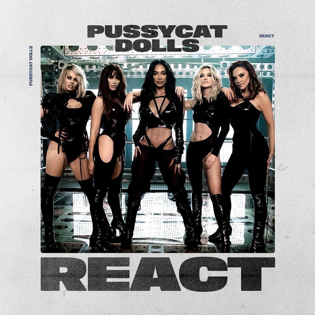 Pussycat Dolls lança sua nova música, “React” corre pra conferir essa novidade