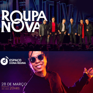 Roupa Nova e Djavan se apresentam em mar&ccedil;o em Espa&ccedil;o Dona Regina