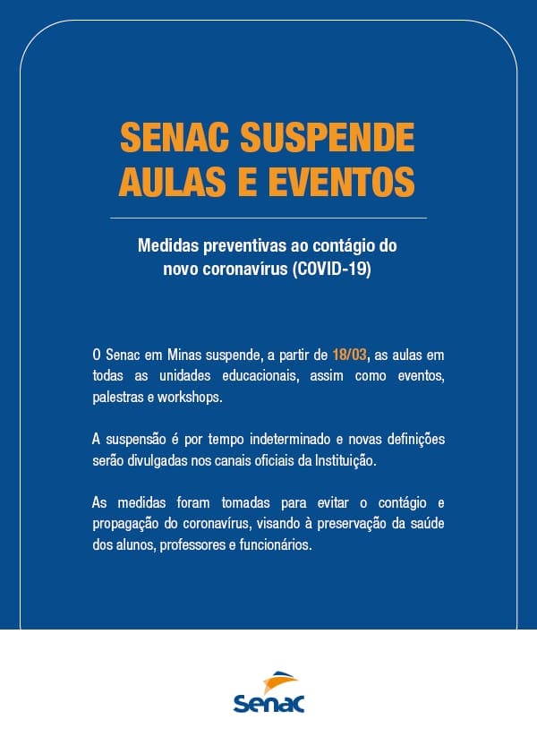 Senac suspende aulas e eventos em Divinópolis