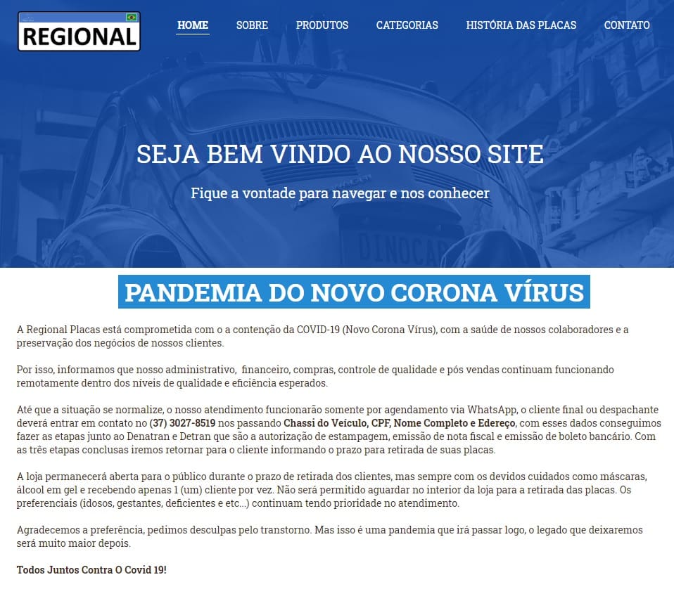 Regional Placas informa horário de funcionamento durante a pandemia