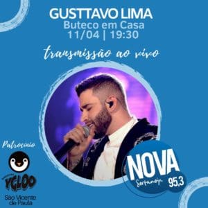 R&aacute;dio Nova Sertaneja faz Esquenta para Live de Gusttavo Lima, e ir&aacute; transmitir tudo pelos 95,3