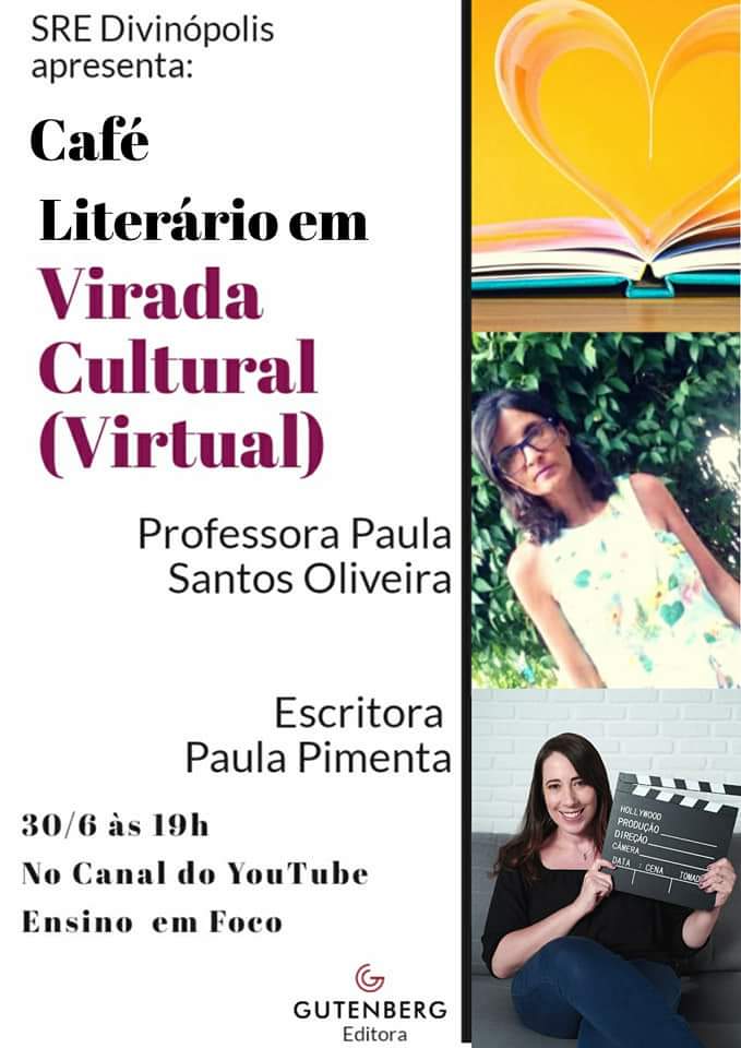 Virada Cultural Virtual marca a mudança de semestre na rede estadual de ensino em Divinópolis