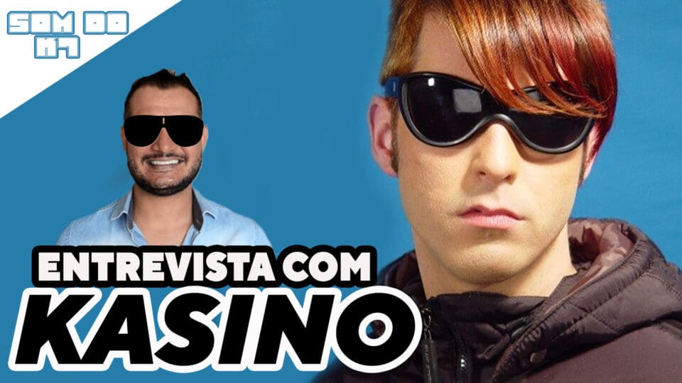 O SOM DO K7: entrevista exclusiva com KASINO