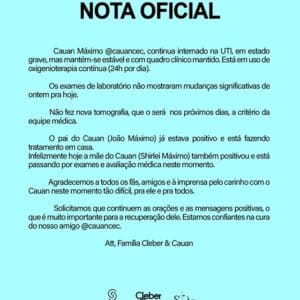 Fam&iacute;lia de Cauan divulga no fim da tarde nota sobre sa&uacute;de do cantor