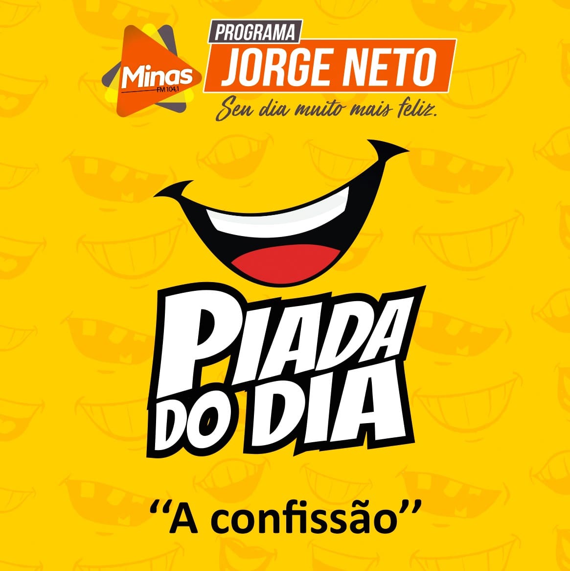 Blog Jorge Neto: Piada do dia – “ A CONFISSÃO “