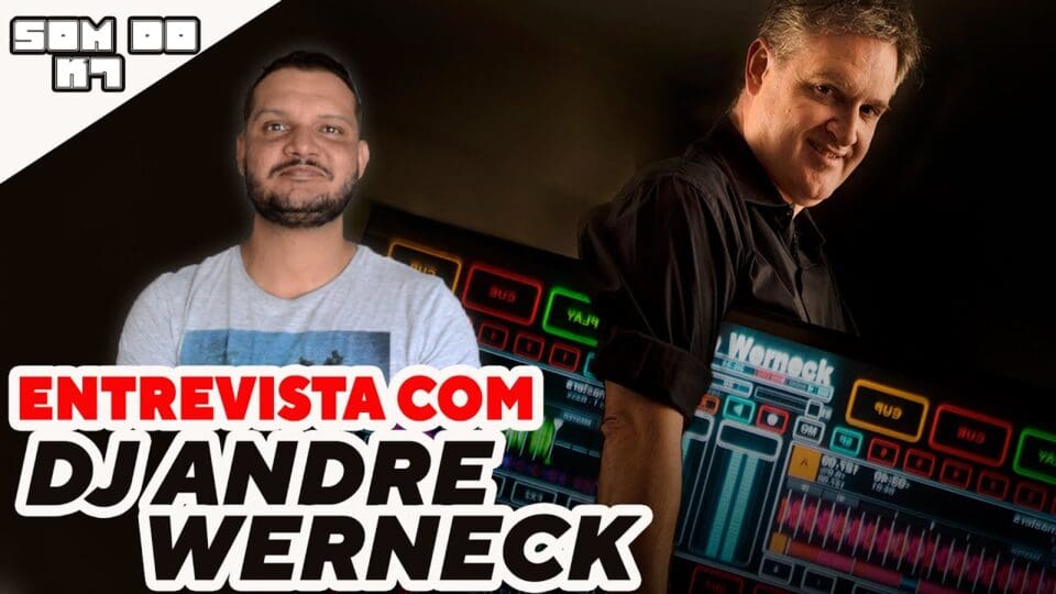 O SOM DO K7: Entrevista com DJ André Werneck