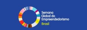 Papel do empreendedorismo na retomada econ&ocirc;mica &eacute; tema do Sebrae na Semana Global do Empreendedorismo 2020