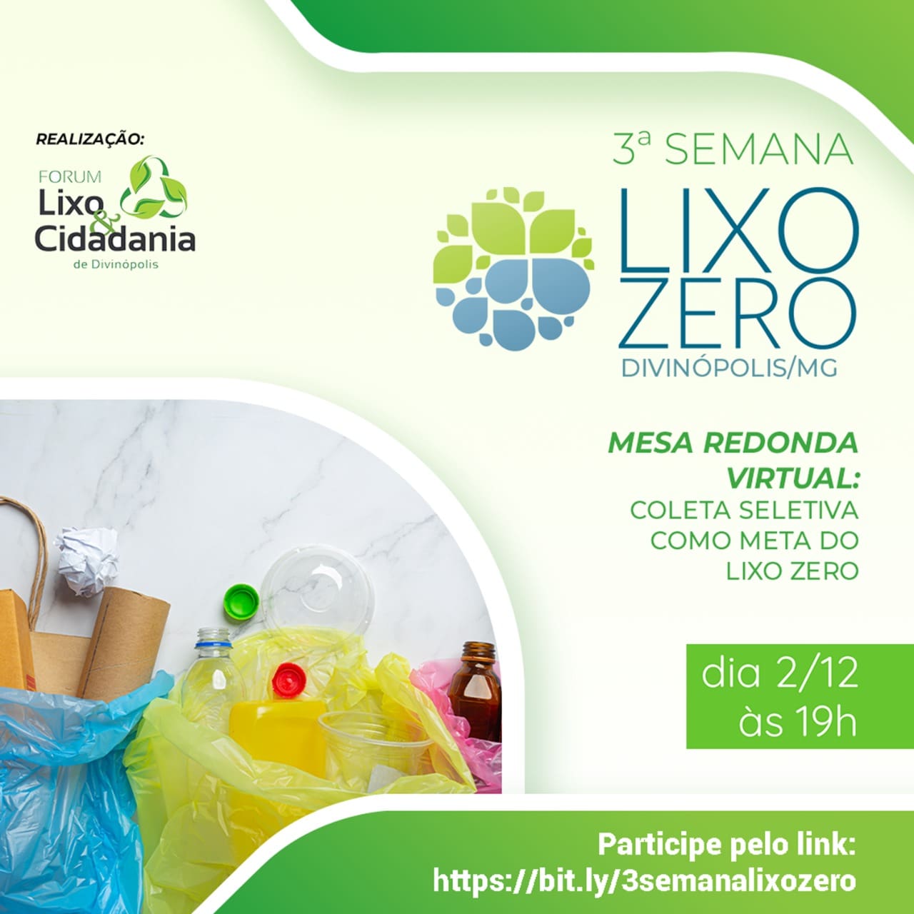 Coleta seletiva é o tema central da terceira “Semana Lixo Zero” em Divinópolis