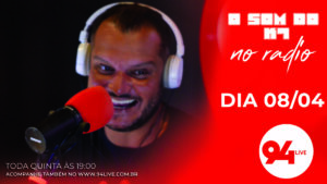 ASSISTA O PROGRAMA O SOM DO K7 NA 94LIVE DO…