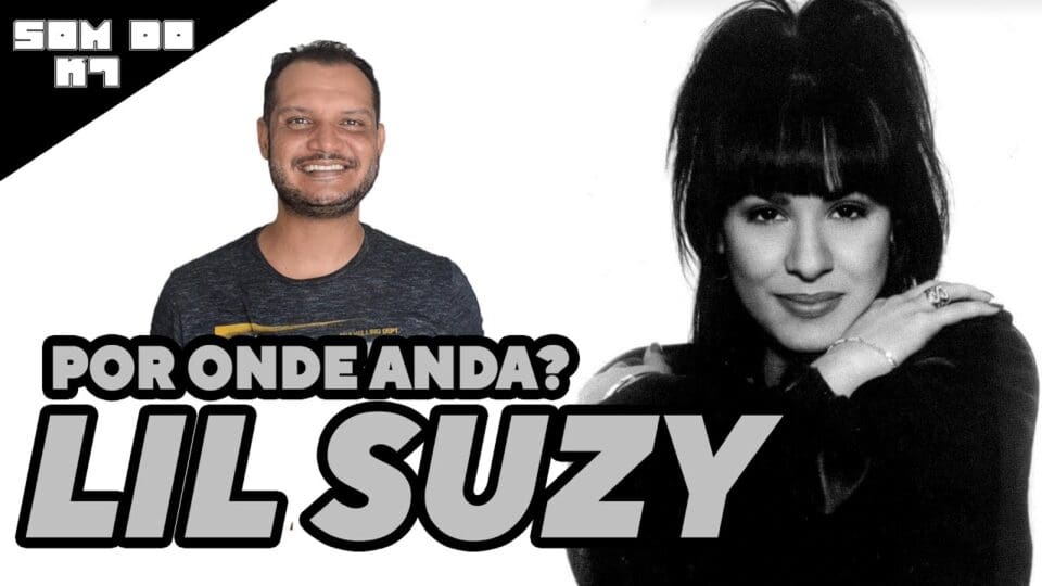 O SOM DO K7: por onde anda a princesa do Freestyle LIL SUZY
