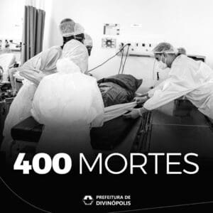 Divin&oacute;polis ultrapassa a marca das 400 mortes por Covid-19