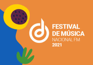 Conhe&ccedil;a o edital do Festival de M&uacute;sica Nacional FM 2021