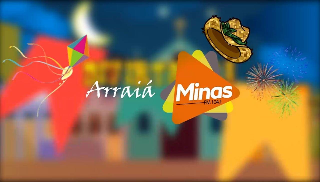 Arraiá da Minas FM