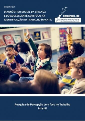 Divinópolis apresenta hoje diagnóstico com dados sobre trabalho infantil