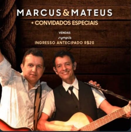 Neste sábado (04) as 22:oo hs a dupla Marcus & Mateus com convidados especiais irão se apresentar em Divinópolis