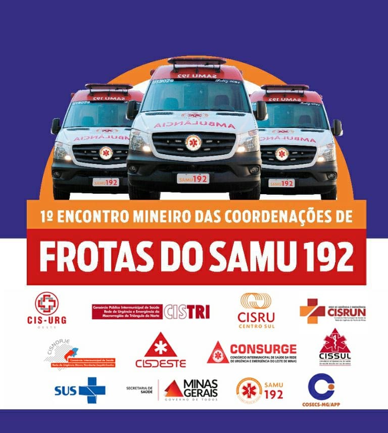 I Encontro Mineiro das Coordenações de Frotas do Samu 192