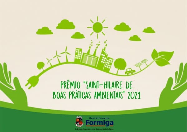 Formiga: Inscrições para o prêmio “Saint-Hilaire de Boas Práticas Ambientais” 2021 começam na quarta