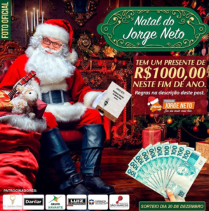 Últimos dias da Promoção de Natal do Jorge Neto. R$1.000,00…