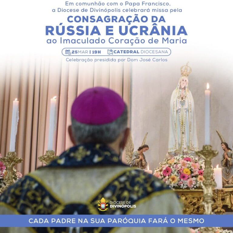 Dom José Carlos, presidirá missa, às 19h, na Catedral Diocesana, pela Consagração da Rússia e Ucrânia ao Imaculado Coração de Maria