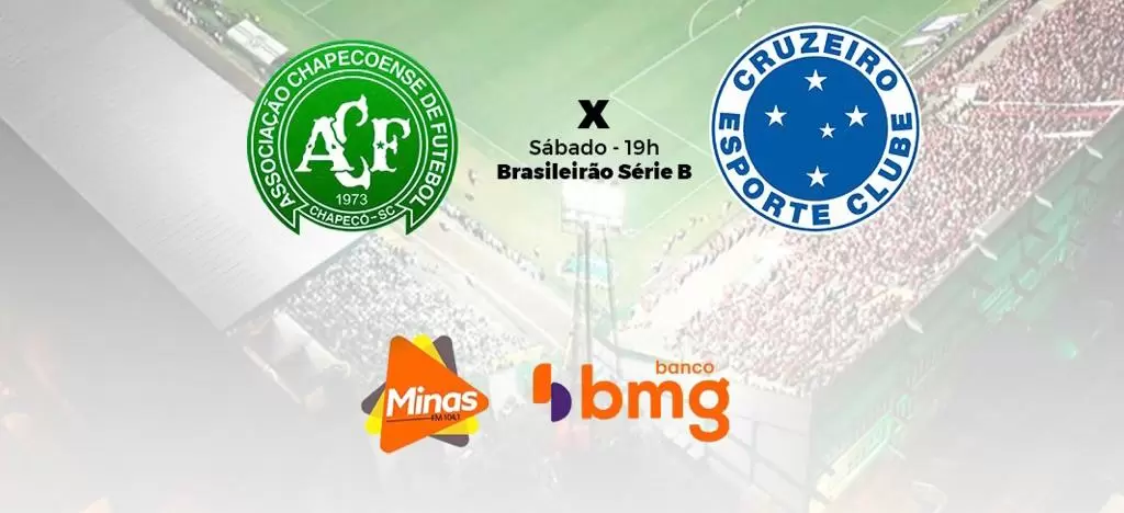 Para entrar no G4 pela primeira vez na série B. Chapecoense x Cruzeiro. A Minas FM transmite.