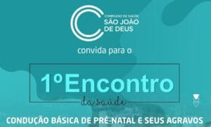 S&atilde;o Jo&atilde;o de Deus promove encontro da Sa&uacute;de