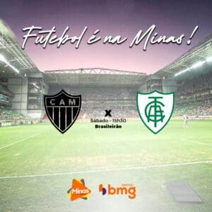 Galo e Coelho de novo. Cl&aacute;ssico pode valer a lideran&ccedil;a. Atl&eacute;tico x Am&eacute;rica. A Minas FM transmite