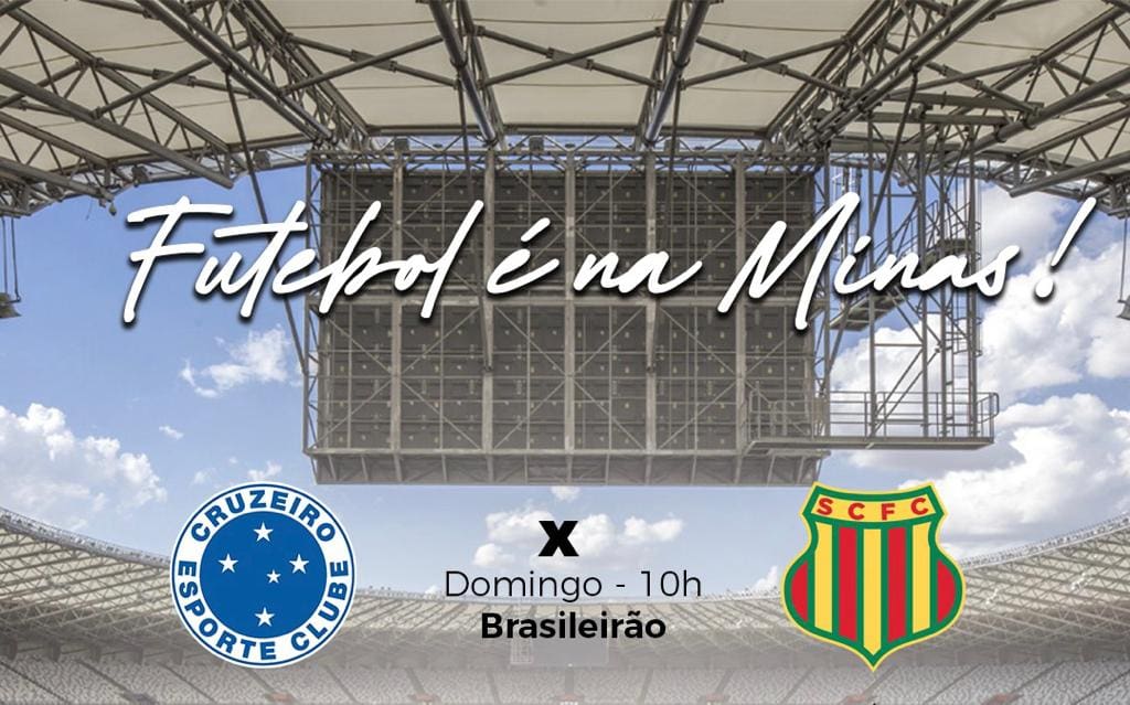 Matinê valendo a permanência na liderança. Cruzeiro x Sampaio Corrêa. A Minas FM transmite.