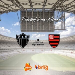 Os gigantes come&ccedil;am a decidir vaga nas quartas da Copa do Brasil. Atl&eacute;tico x Flamengo. A Minas FM transmite.