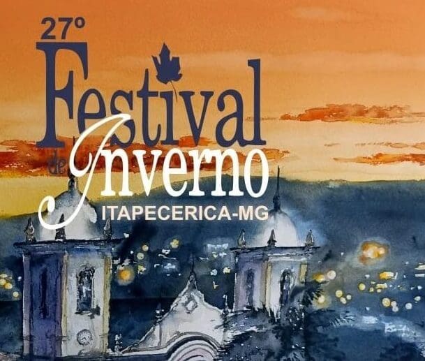 27ª edição do Festival de Inverno de Itapecerica será realizado de 22 a 31 de Julho