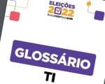 Guia ajuda a esclarecer termos t&eacute;cnicos relacionados ao sistema eletr&ocirc;nico de vota&ccedil;&atilde;o