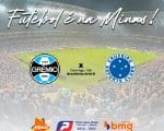 Cl&aacute;ssico de s&eacute;rie A na s&eacute;rie B. Gr&ecirc;mio x Cruzeiro. A Minas FM transmite.