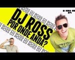 O SOM DO K7: EMOTION &ndash; POR ONDE ANDA DJ ROSS