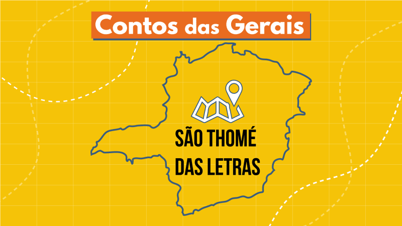 Podcast Contos das Gerais: conheça São Thomé das Letras, a cidade mística de Minas