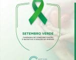 Setembro Verde: CSSJD realiza campanha de conscientização e incentivo à doação de órgãos