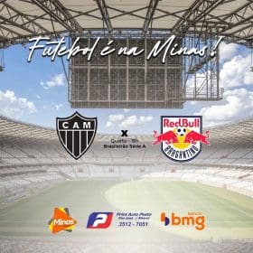 Sem Hulk, Galo quer vit&oacute;ria para colar no G6. Atl&eacute;tico x Bragantino. A Minas FM transmite.