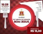 Almoço comemorativo encerra o 78º Jubileu do Senhor Bom Jesus do Niterói