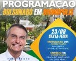 Presidente da rep&uacute;blica e candidato a reelei&ccedil;&atilde;o Jair Bolsonaro far&aacute; ato de campanha em Divin&oacute;polis