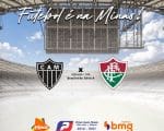 Final de Copa do Mundo para o Galo. Atl&eacute;tico x Fluminense. A Minas FM transmite.