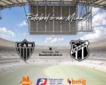 A vit&oacute;ria coloca o Galo no G6. Atl&eacute;tico x Cear&aacute;. A Minas FM transmite.