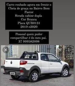 Um carro modelo Fiat Strada cabine dupla de cor branca Placa QUB0131, acabou de ser roubada Divin&oacute;polis.