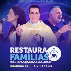 Divinópolis recebe atrações nacionais no evento “Restaura Famílias”