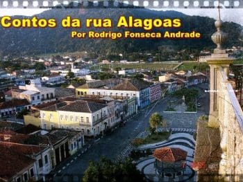 Série: Contos da rua Alagoas….