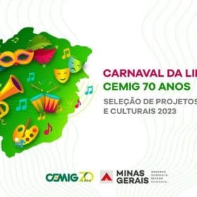 Cemig publica edital para seleção de projetos do “Carnaval da Liberdade”