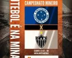 Raposa em risco e Galo no topo. Cl&aacute;ssico Cruzeiro x Atl&eacute;tico. A Minas FM transmite.