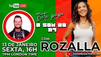O SOM DO K7: ENTREVISTA COM A CANTORA ROZALLA